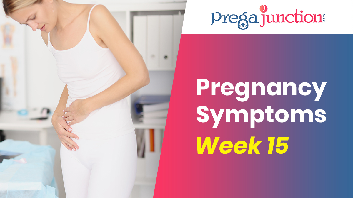 Pregnancy-Symptoms-Week-15