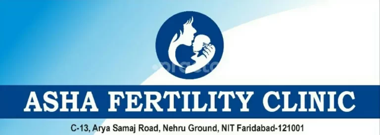 Asha IVF and Fertility Centre | FARIDABAD